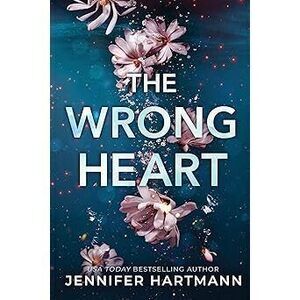 The Wrong Heart